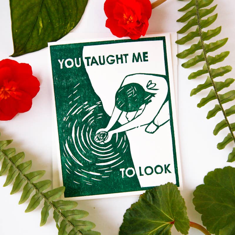 You Taught Me To Look Card