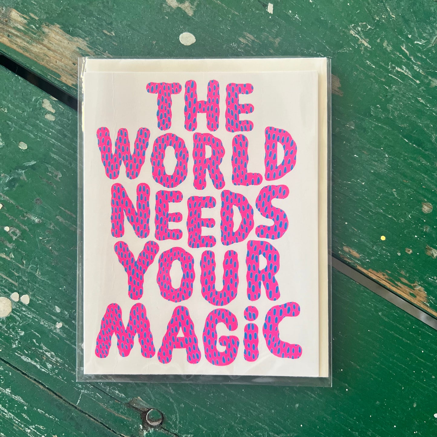 The World Needs Your Magic Card