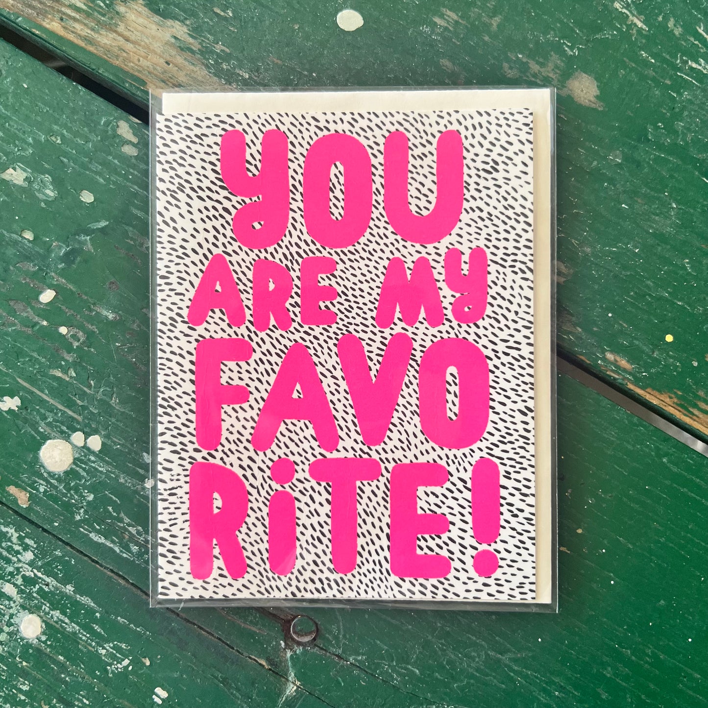 You Are My Favorite Card