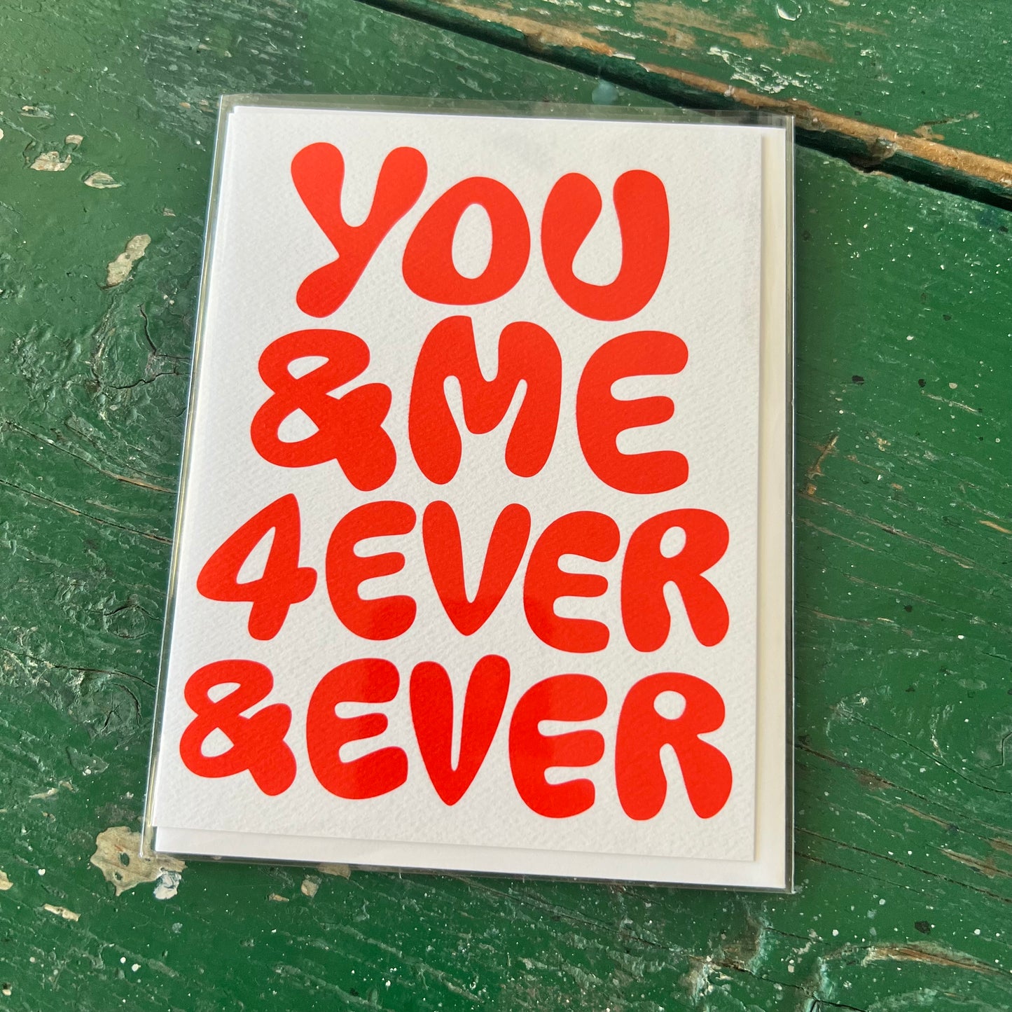 You & Me 4 Ever Card