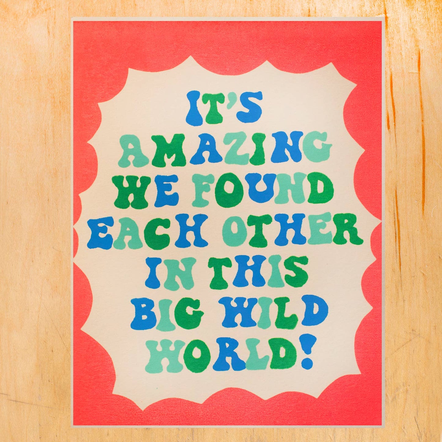 It's Amazing We Found Each Other Card