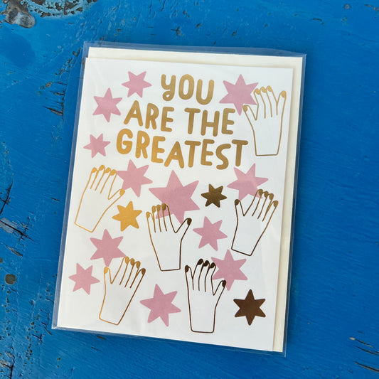 You Are the Greatest Card
