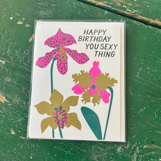 Happy Birthday You Sexy Thing Card