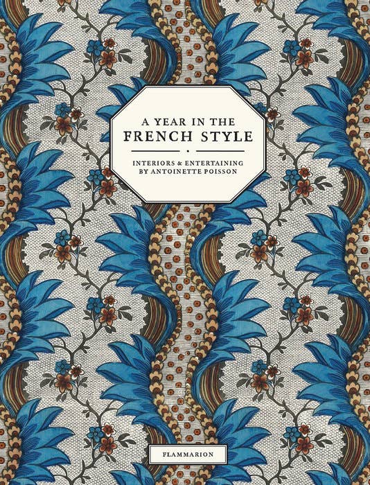 Year in the French Style / Antoinette Poisson