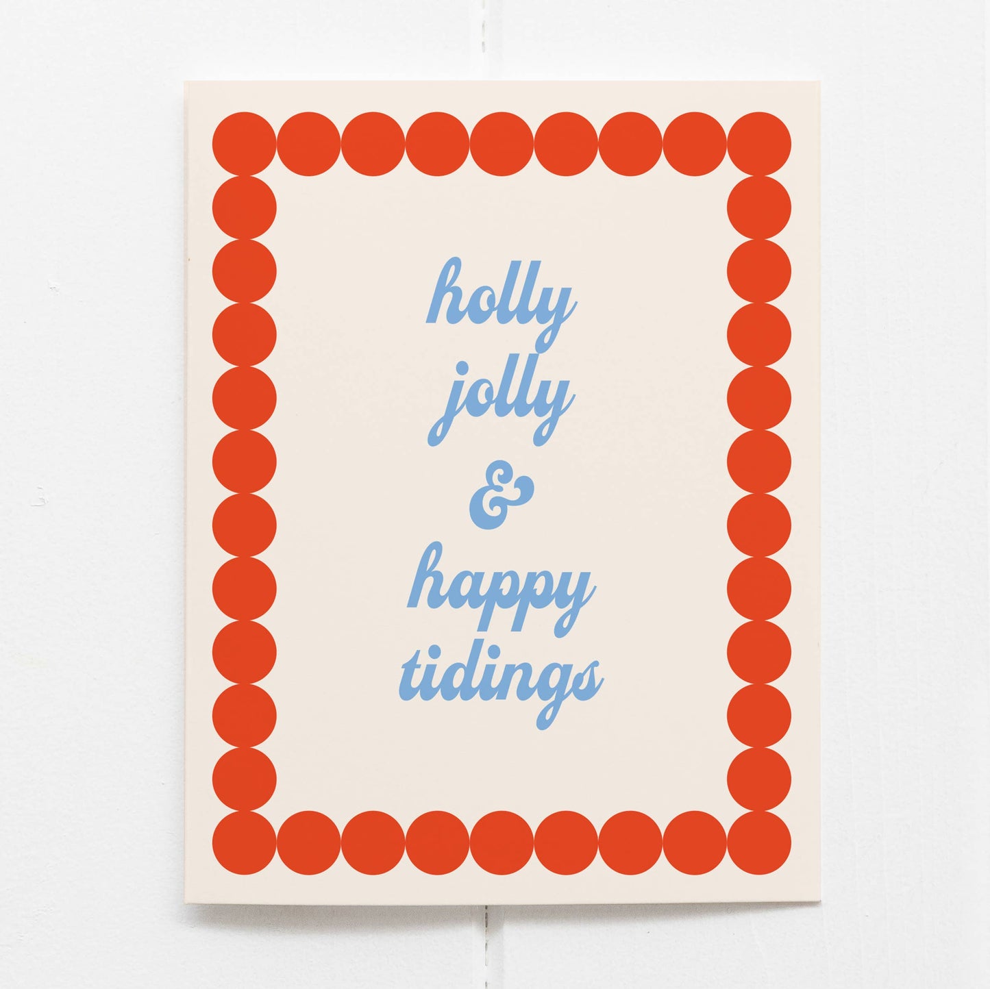 Holly Jolly & Happy Tidings