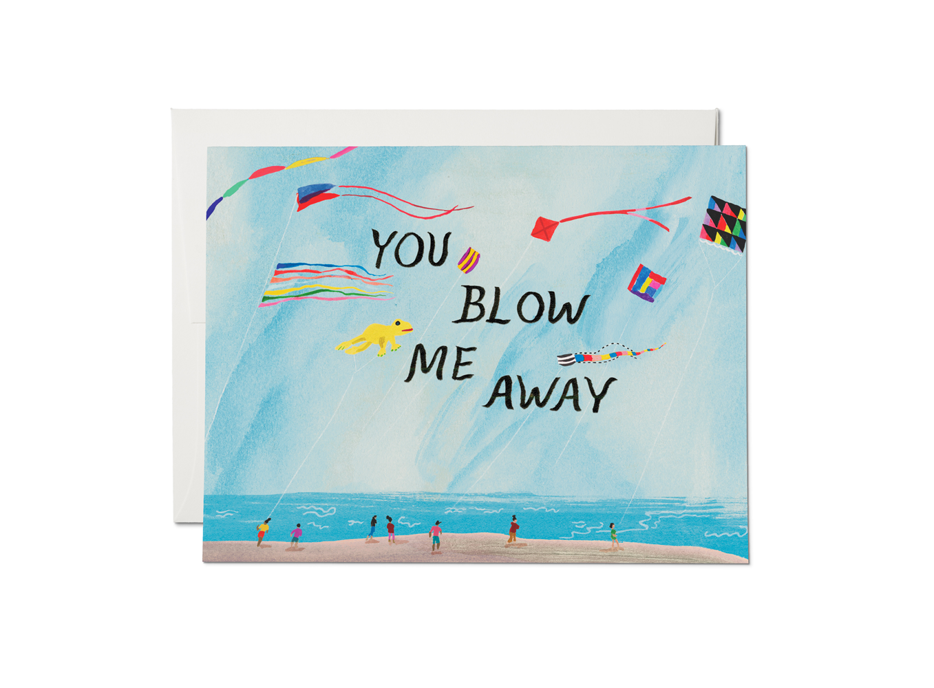 You Blow Me Away
