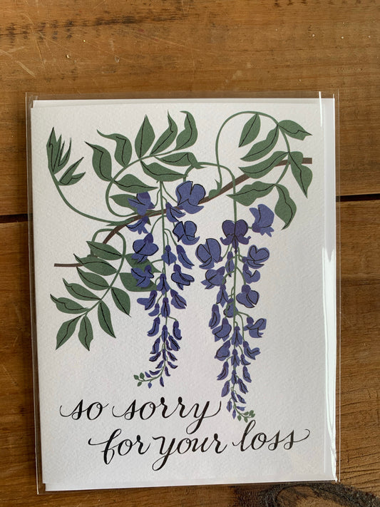 So Sorry For Your Loss Wisteria Card